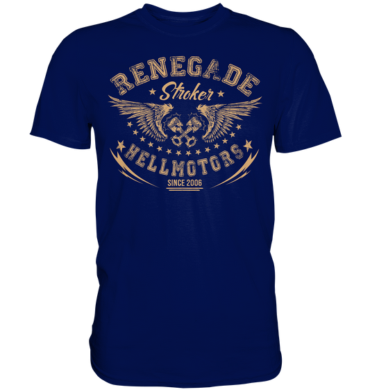Renegade - Premium Shirt