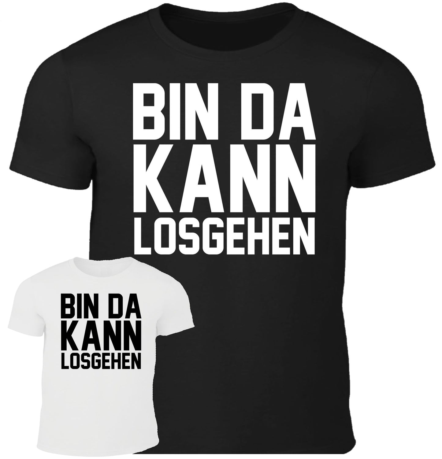 Bin da, kann losgehen - Fun Herren Shirt