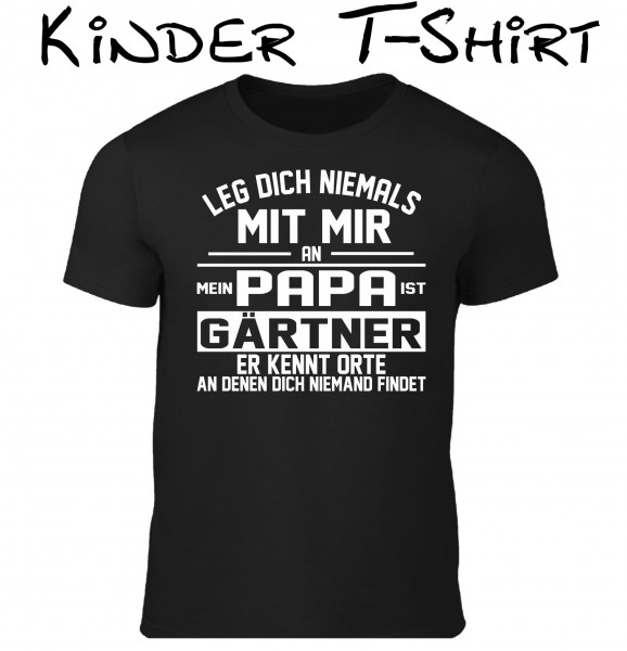 Kinder T-Shirt "Papa ist Gärtner"